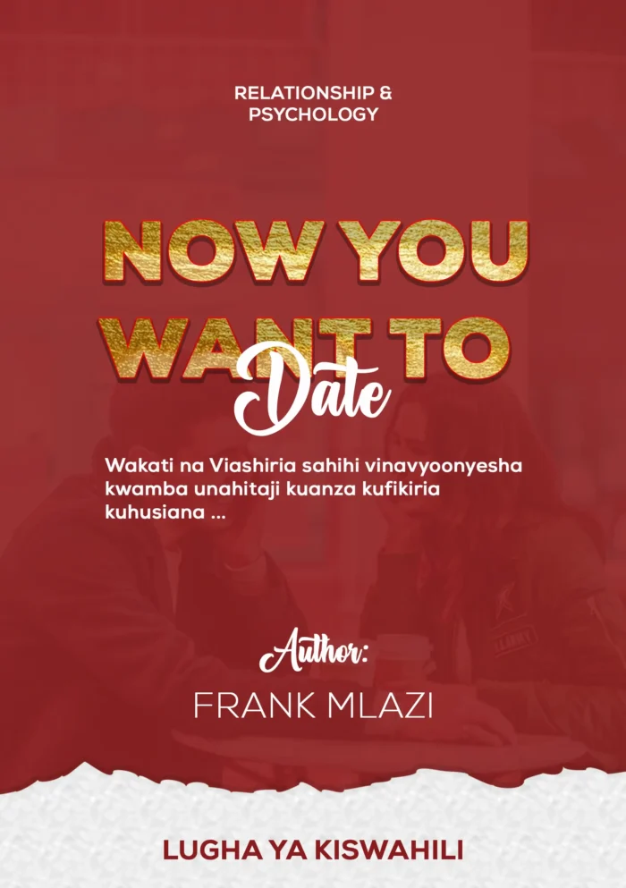 Now You Want to Date By Frank Mlazi-pdf-book - Image 1
