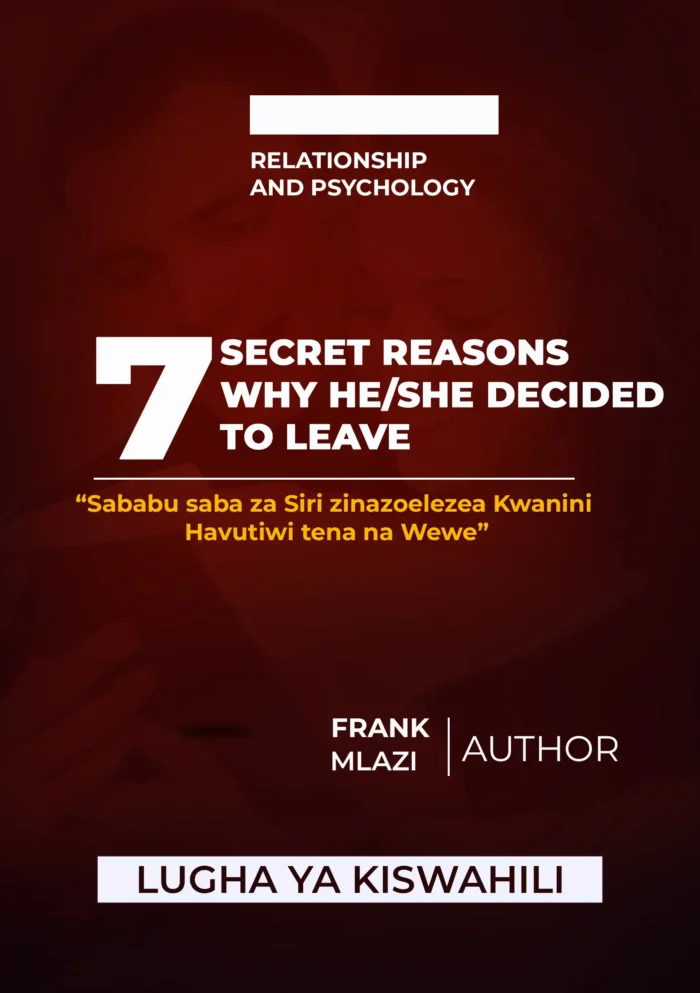 Seven Secret Reasons Why He or She Decided To Leave By Frank Mlazi pdf-book - Image 1