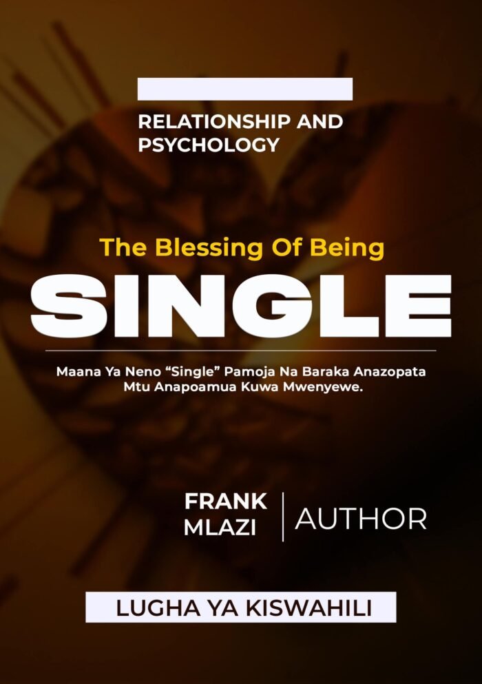 Blessing Of Being Single By Frank Mlazi pdf-book - Image 1