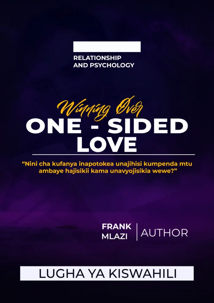 Winning Over One-Sided Love By Frank Mlazi pdf-book - Image 1