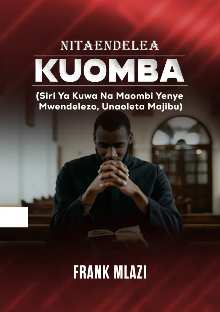 Nitaendelea Kuomba By Frank Mlazi.pdf - Image 1