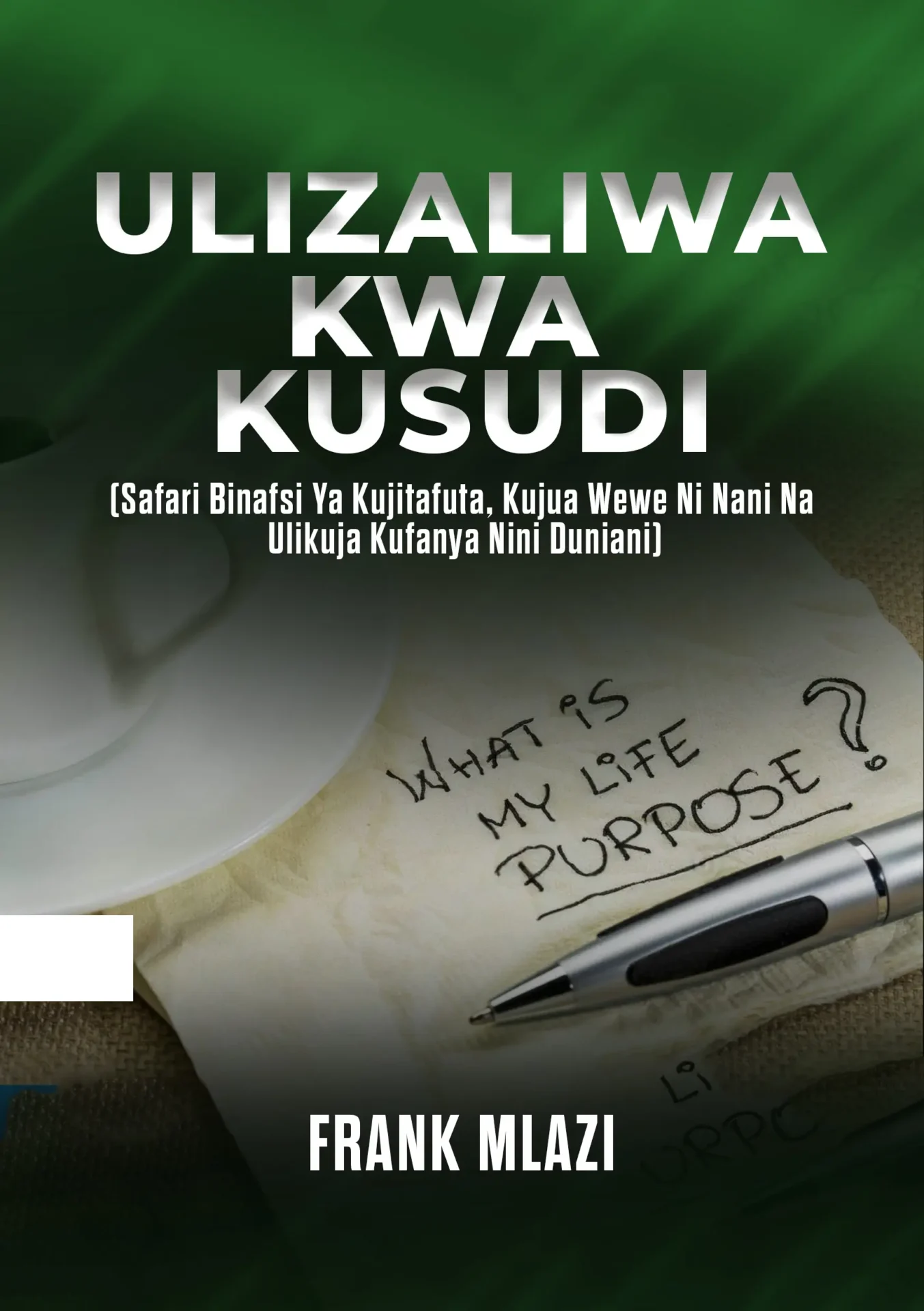 Ulizaliwa-kwa-kusudi-cover