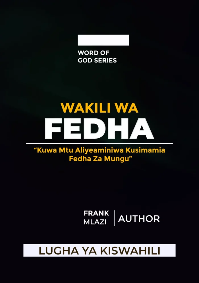 Wakili Wa Fedha By Frank Mlazi - Image 1