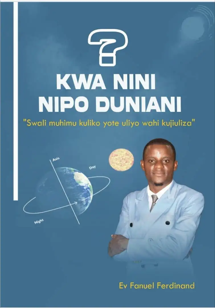 Kwa Ni Nini Niko Duniani